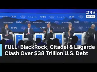 BlackRock, Citadel & Lagarde Clash Over $38 Trillion U.S. Debt, AI & Market Risks