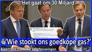 Pieter Omtzigt vraagt inzage opbrengsten Nederlandse gaswinning v Mark Rutte - gecompileerd APB2022